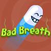 Bad Breath