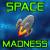 SpaceMadness
