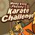 Hong Kong Phooeyï¿½s Karate Challenge